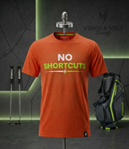 No Shortcuts T-Shirt