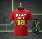 PLAY ALL 18 T-Shirt